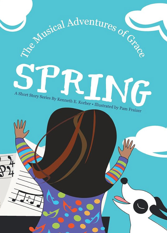 Flat book cover of The Musical Adventures of Grace Spring